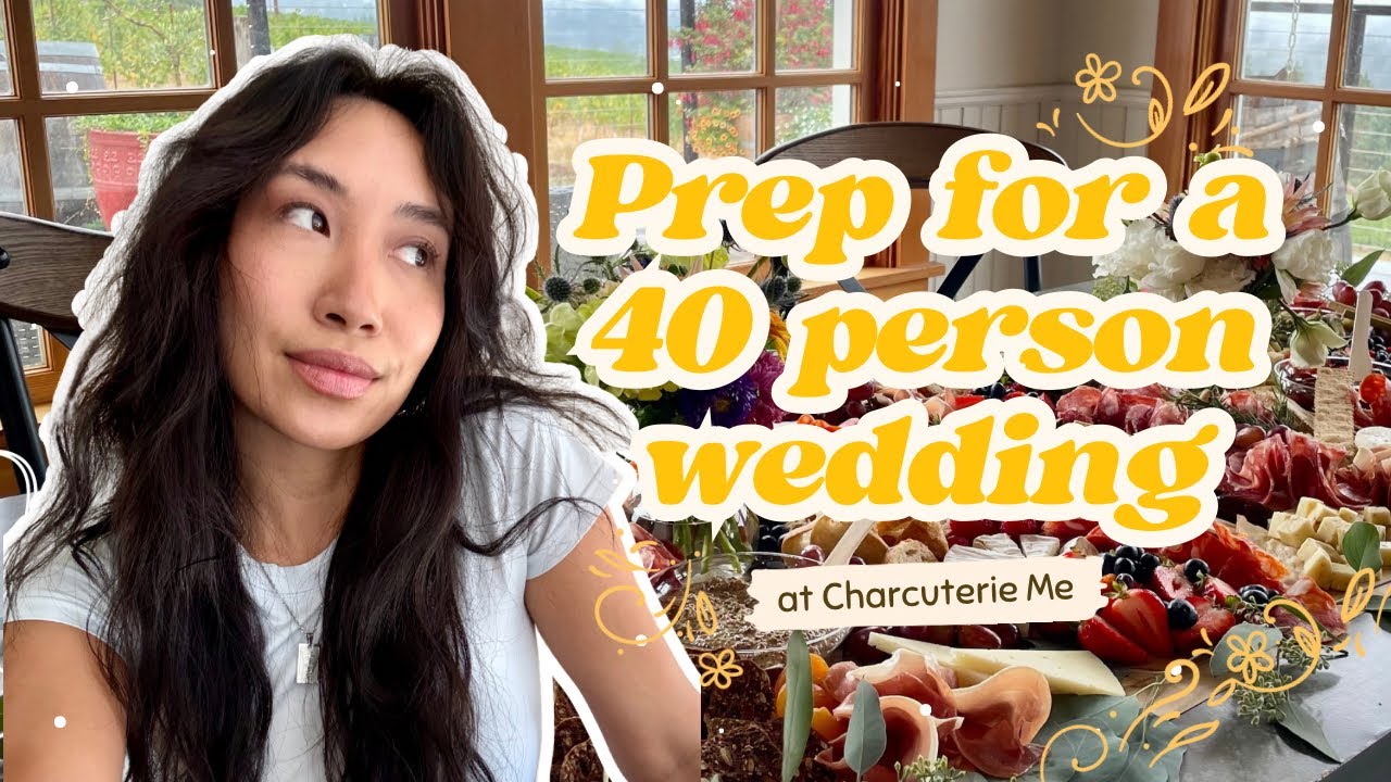 What It’s Really Like Running a Charcuterie Business | Grazing Table Prep for 40-Guest Wedding