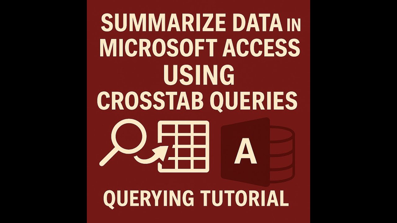 How to Create Crosstab Queries in Microsoft Access
