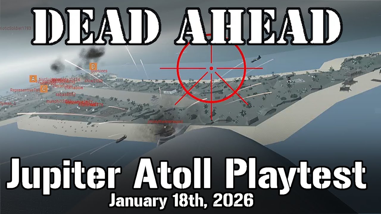 DEAD AHEAD - Jupiter Atoll Event (2.7 Playtest)
