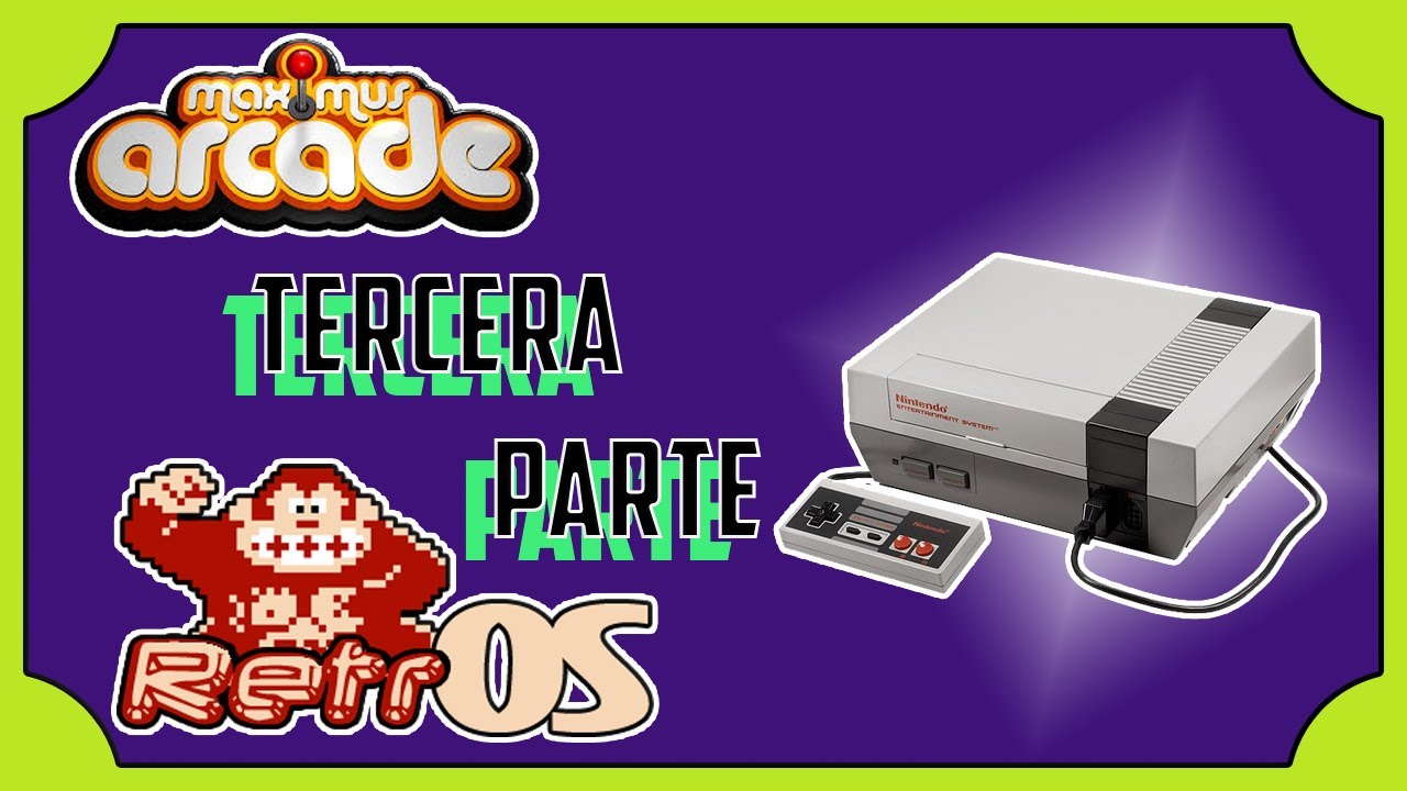 🕹️ Cómo crear un Sistema Arcade 🎮 | Configuración de Emuladores – Nintendo NES (Parte 3)