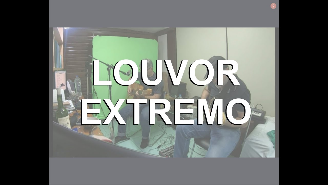 Louvor Extremo - Outubro de 2020