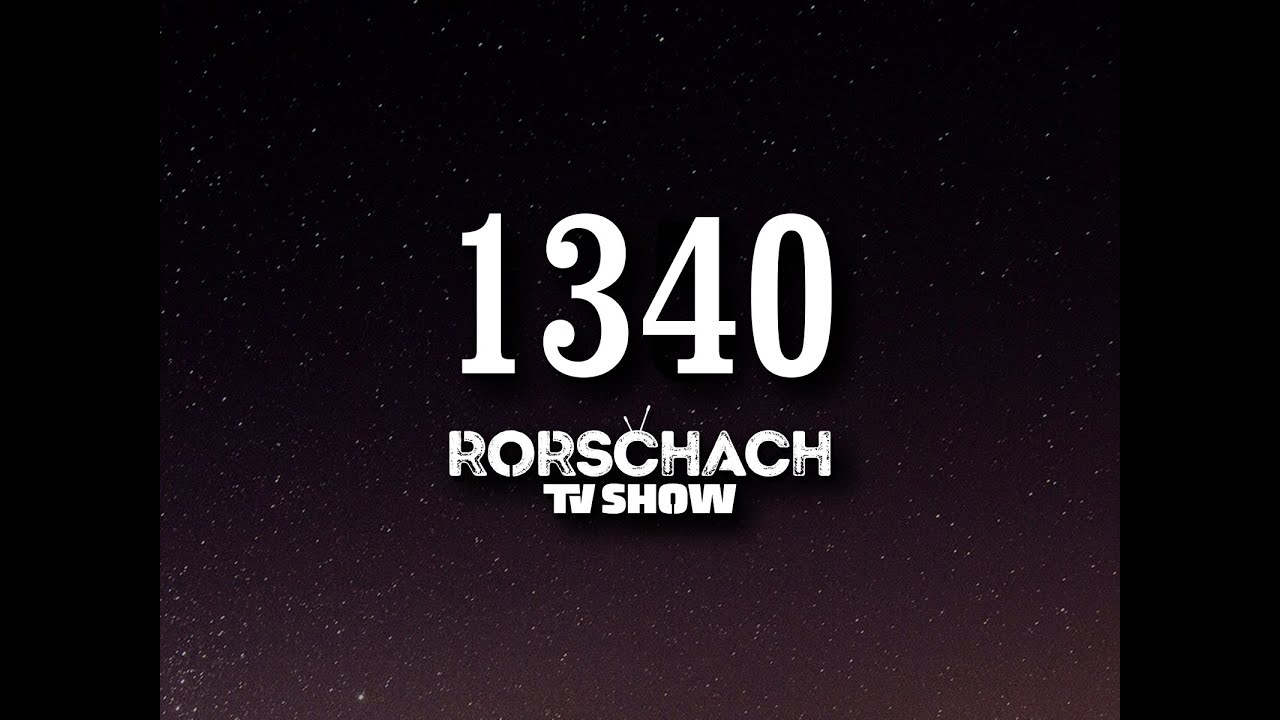 Rorschach TV Show  - 1340 (Official Music Video)