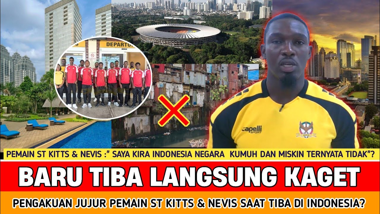 🔴 INDONESIA LANGSUNG VIRAL MENDADAK ‼️Baru tiba Pengakuan jujur pemain timnas st Kitts and Nevis??
