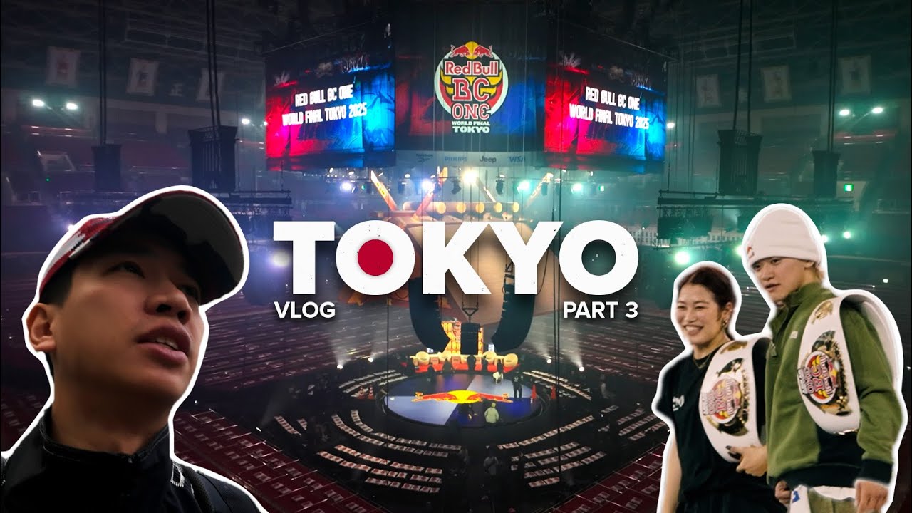 Tokyo Vlog 🇯🇵 EXCLUSIVE Behind the Scenes at Red Bull BC One World Final