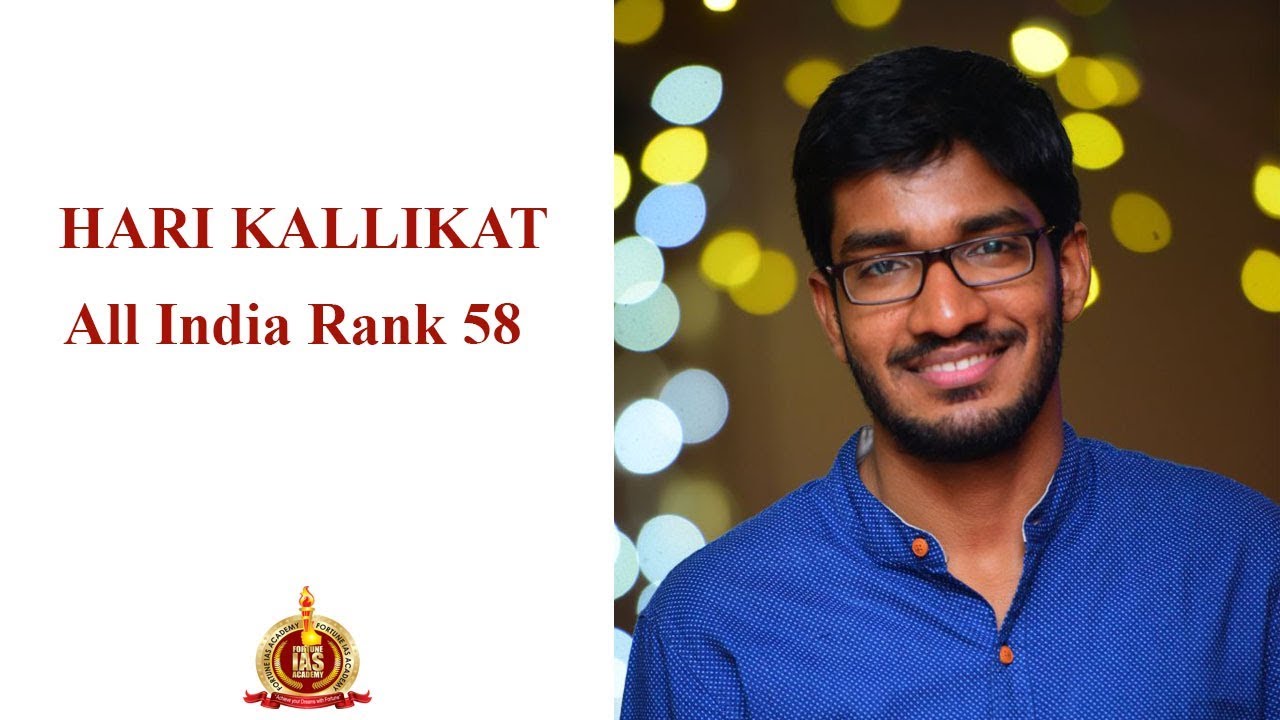 HARI KALLIKAT (UPSC AIR 58) - Handling failures & Clearing Civil Services Exam