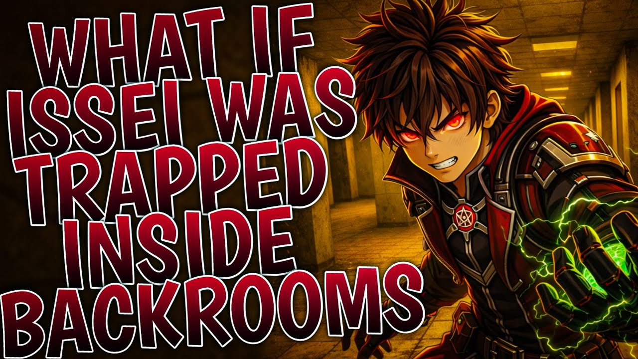 What If Issei Was Trapped In Backrooms | Part 1