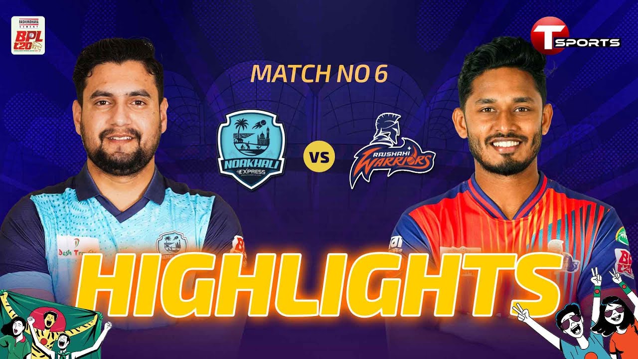 HIGHLIGHTS | Rajshahi Warriors vs Noakhali Express, 6th Match | BPL 2026 | Cricket | T Sports