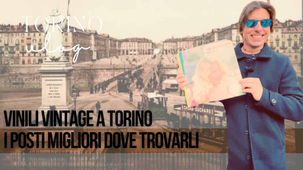 Dove Comprare VINILI Vintage a TORINO