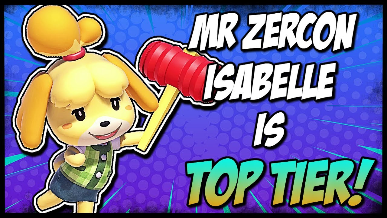 MR ZERCON ISABELLE IS TOP TIER!