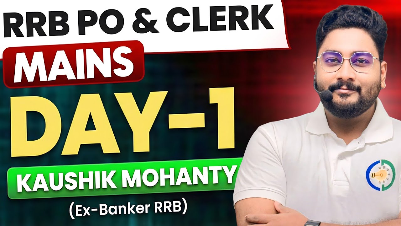 🔥 RRB PO & Clerk Mains Quant Preparation Day-1 By Kaushik Mohanty (Ex-Banker RRB) || Career Definer
