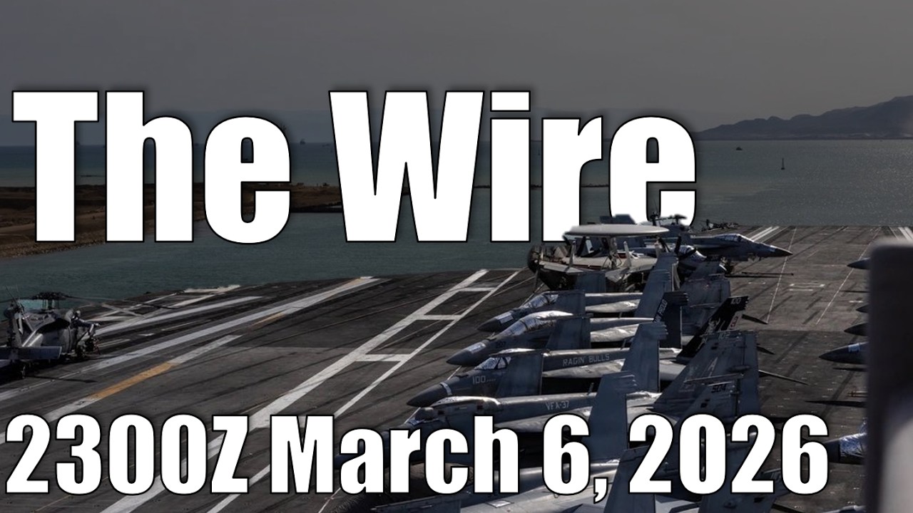 The Wire - March 6, 2026