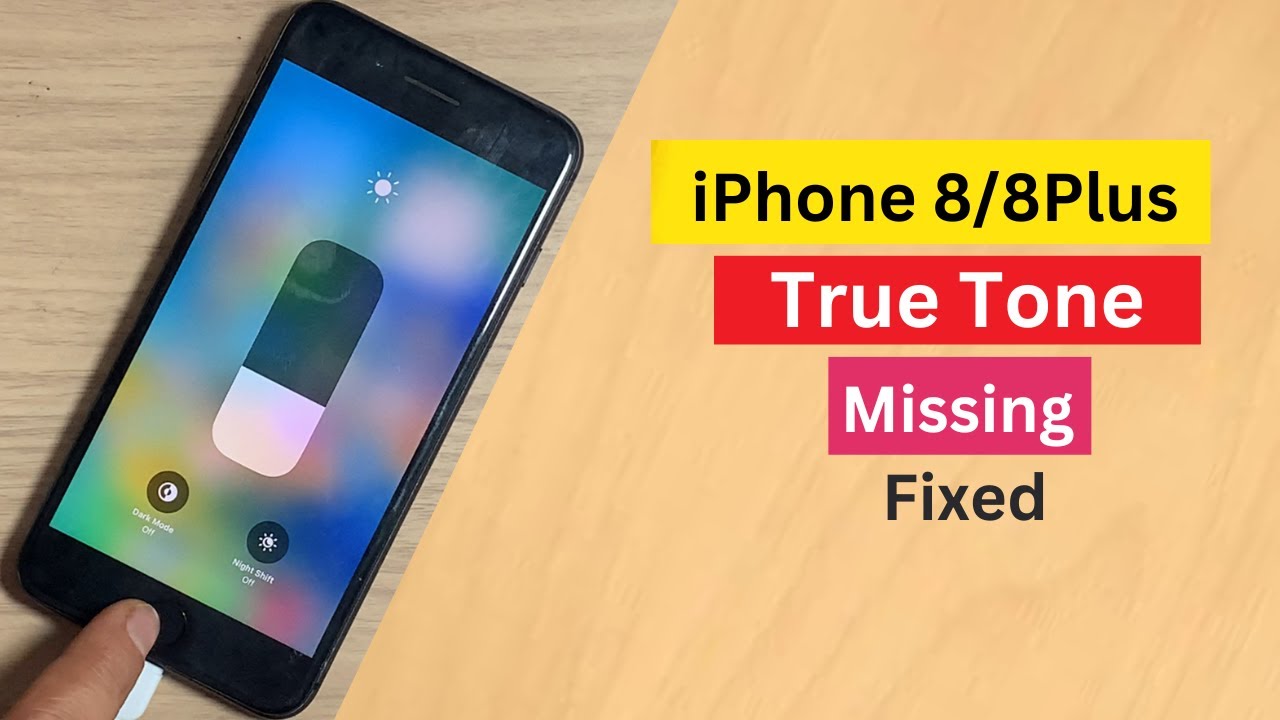 Исправлена ​​проблема с отсутствием True Tone на iPhone 8Plus
