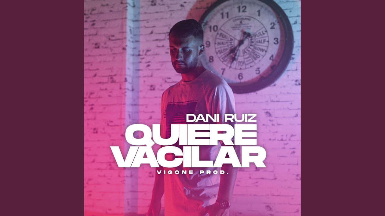 Quiere Vacilar