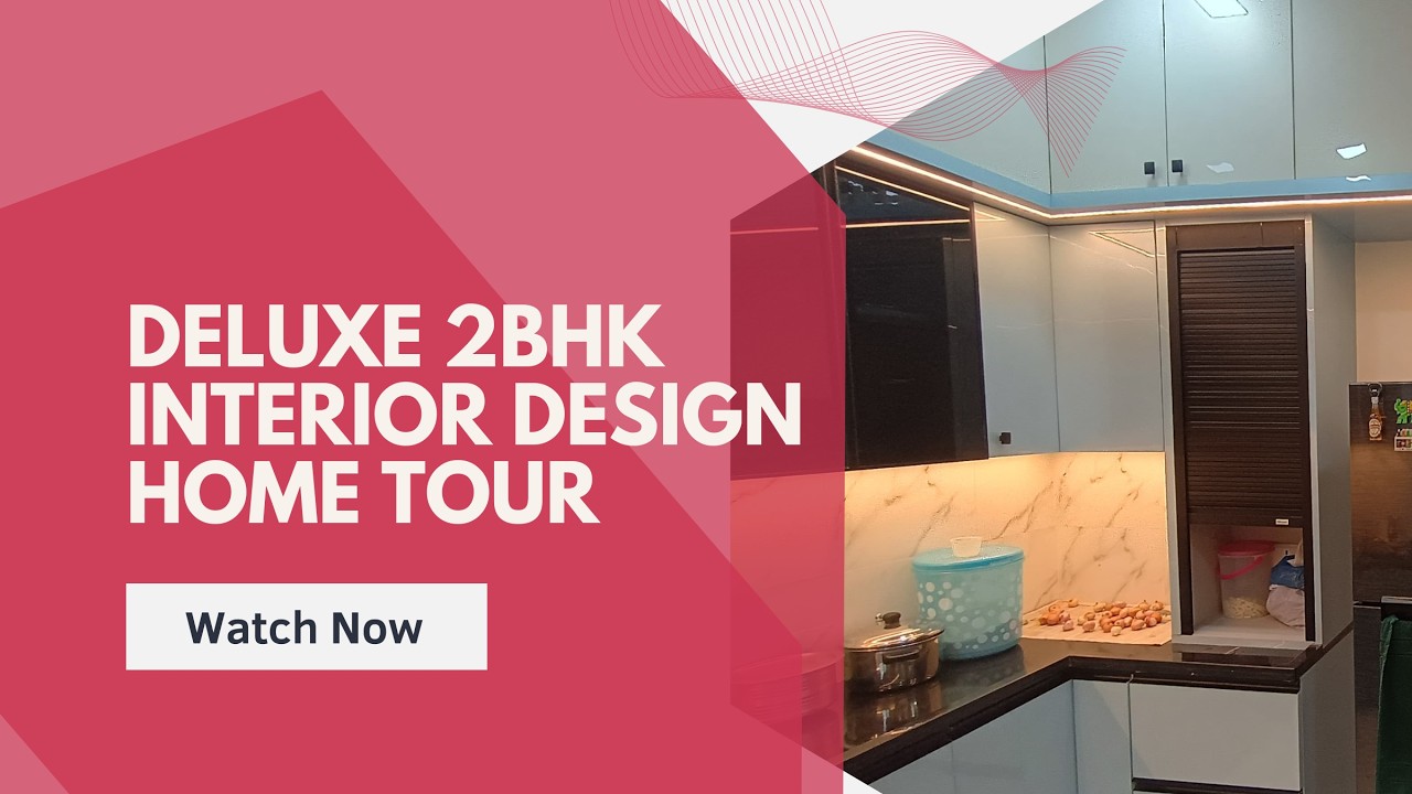 Deluxe 2BHK Flat Interior Design Home Tour