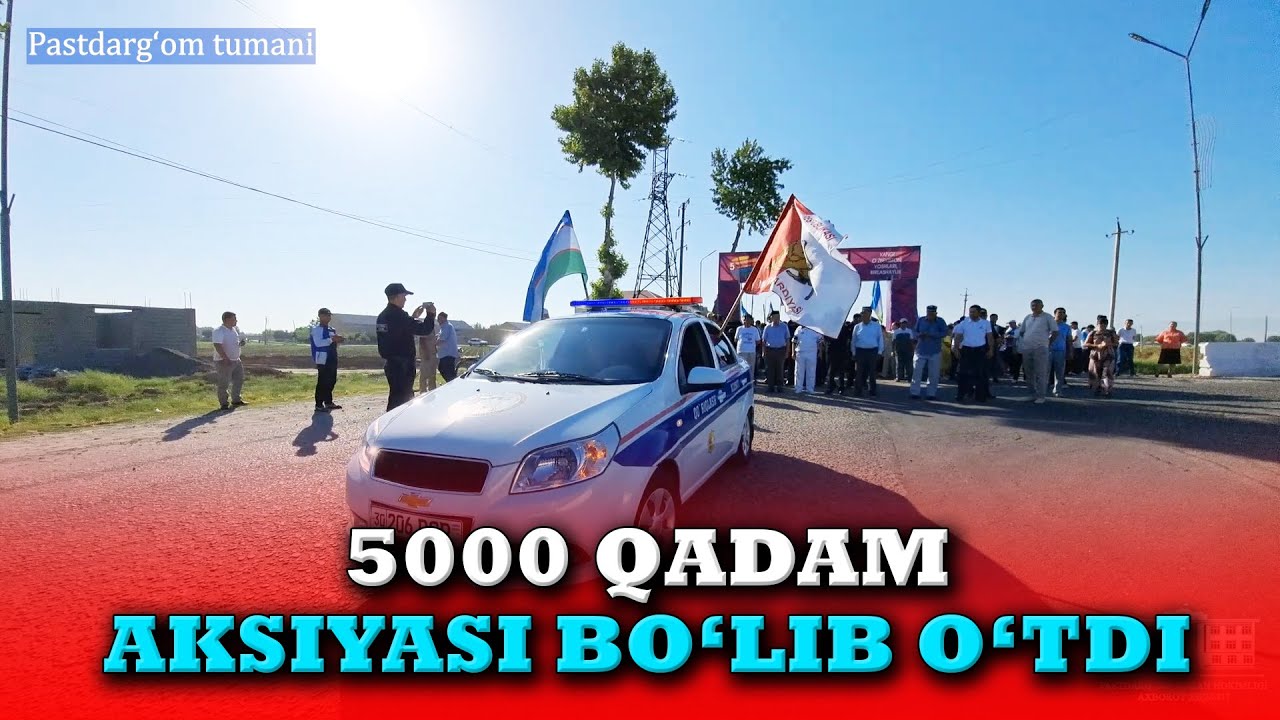 Pastdarg'omda 5000 qadam aksiyasi bo'lib o'tdi