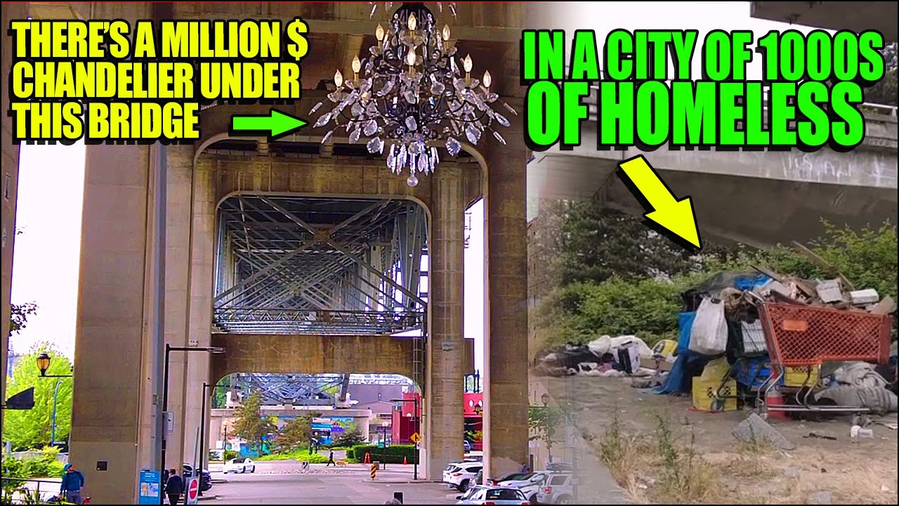 🚨💰 The $4 Million Chandelier Under The Granville Bridge & How It Could Have Helped With Homelessness