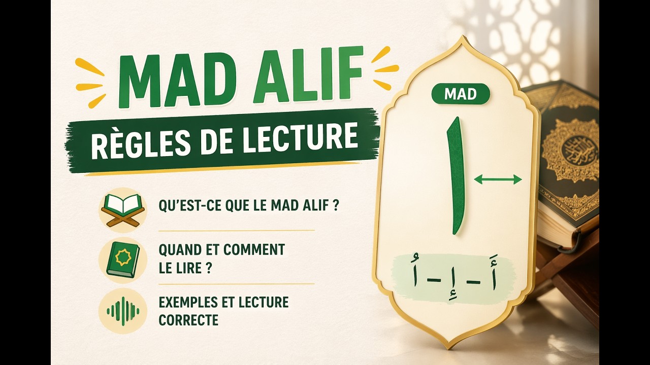LEÇON 5 :  MAD ALIF (Prolongation voyelle fatha)