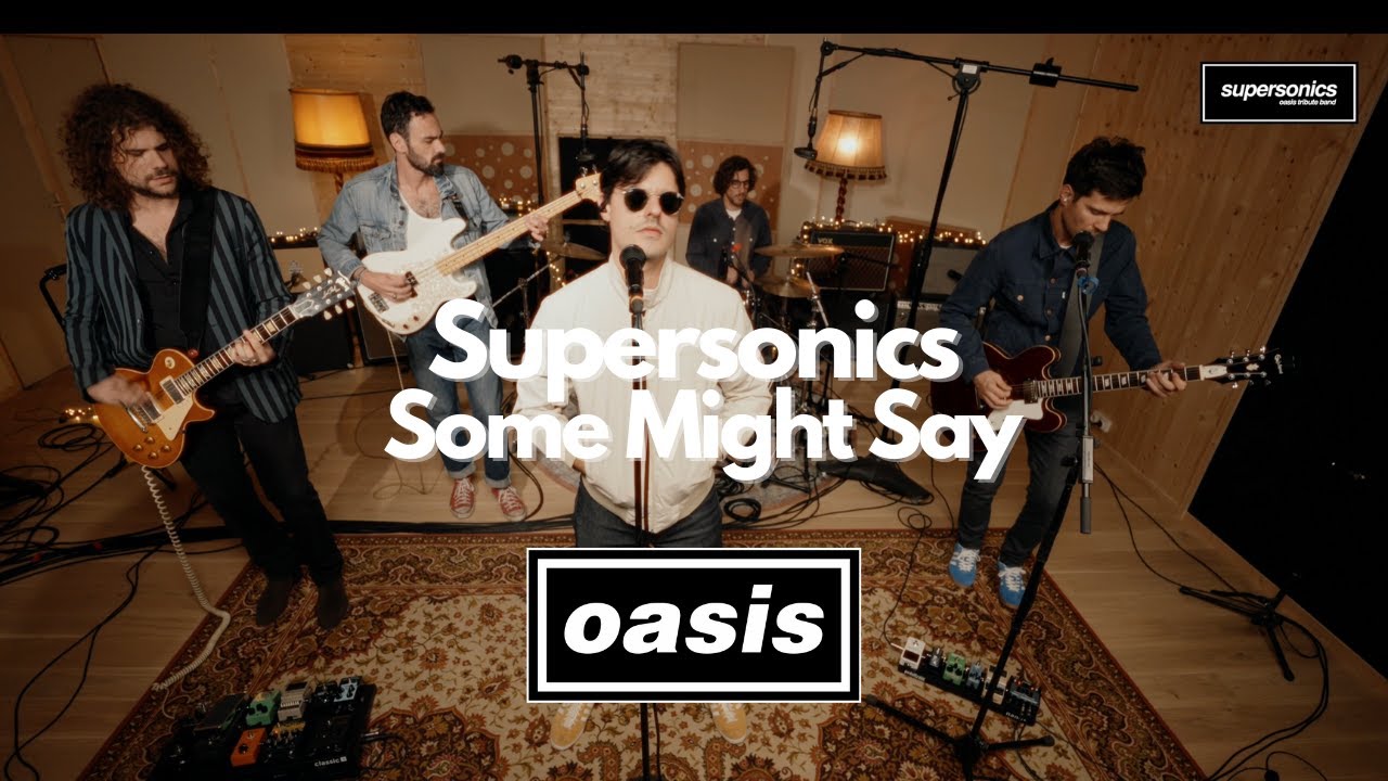Supersonics - Some Might Say (Oasis cover)