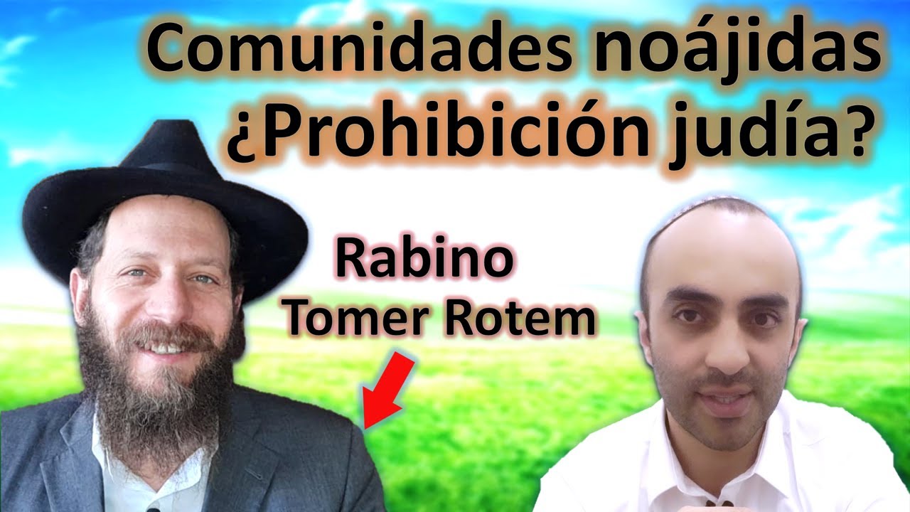 Rabino explica porque NO está PROHIBIDO hacer Comunidades Noájidas - ¿Es proselitismo?