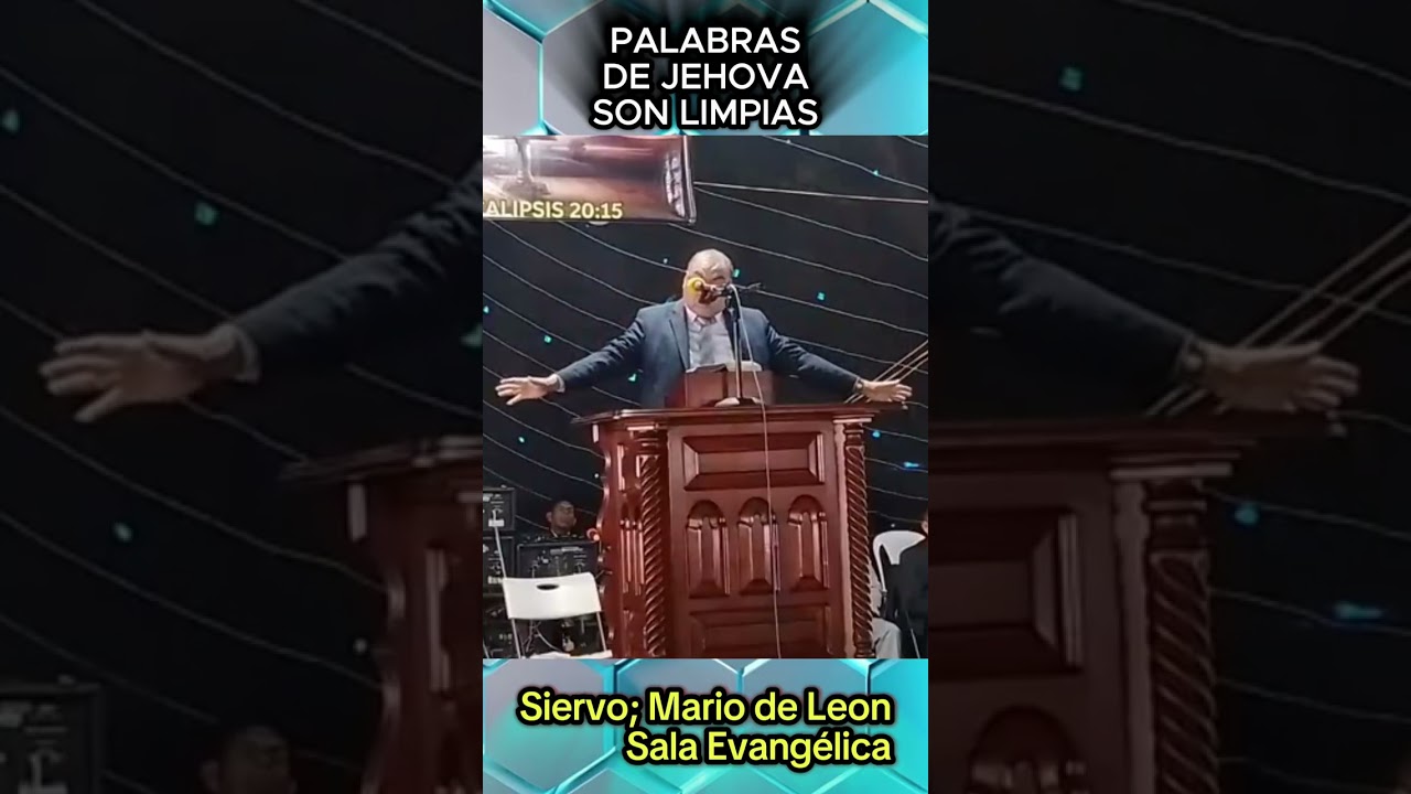 Las Palabras de Jehová son limpias - Mario De León 