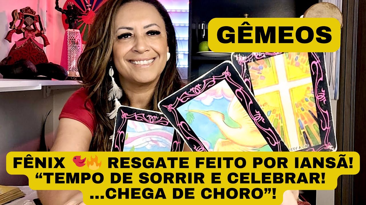 GÊMEOS ♊️FÊNIX⚡️Resgatado por Iansã! “O Choro Pode Durar Uma Noite, Mas a Alegria Vem Pela Manhã!