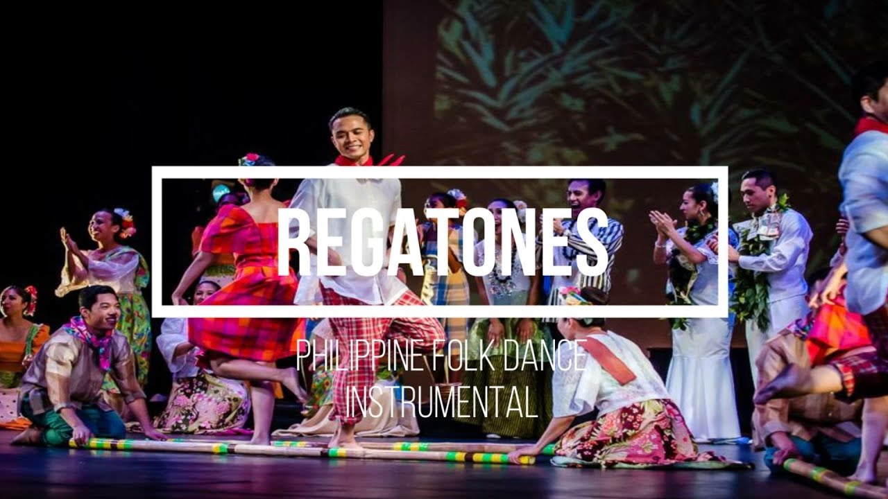 Phippine Folk Dance Regatones