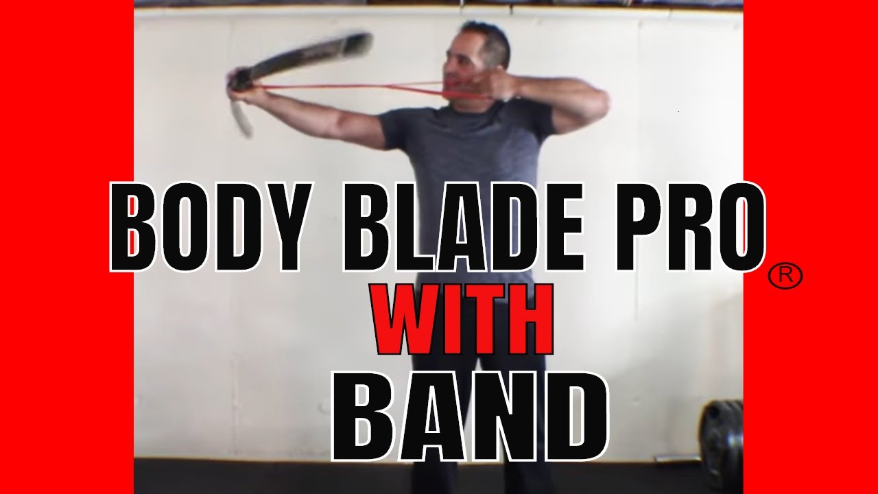 THE BODY BLADE PRO with BAND