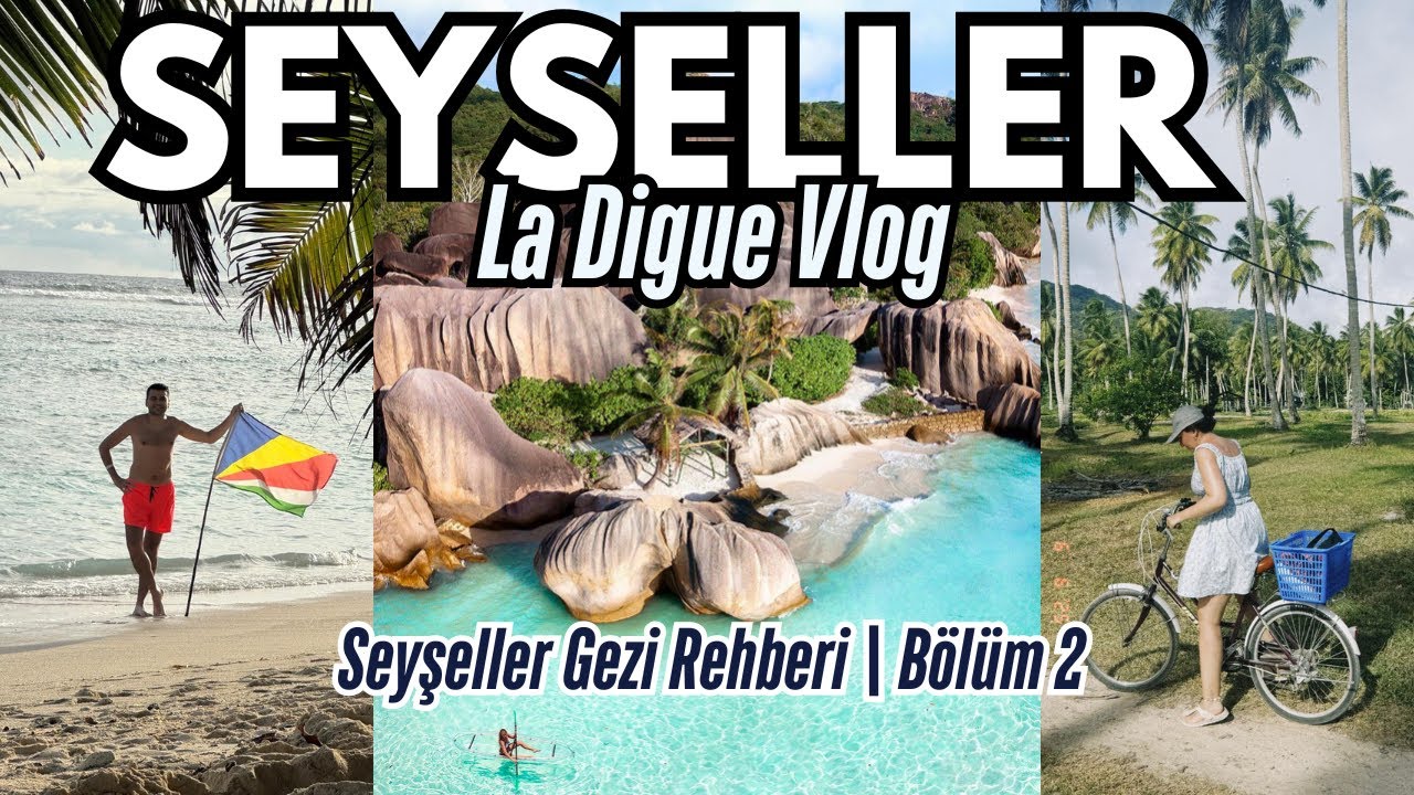 Cennet burası mı? Dünyanın en güzel plajını keşfettik | Seyşeller Gezi Rehberi Part2 | La Digue Vlog