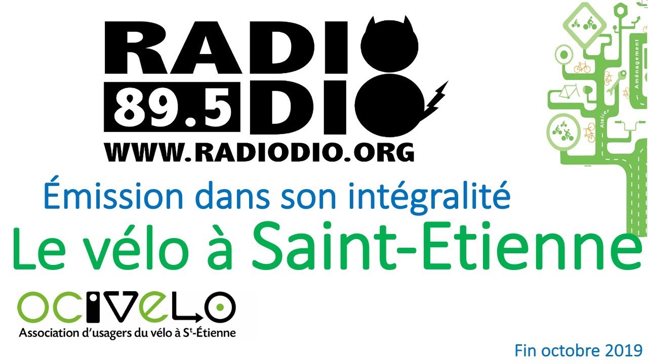 Le vélo à Saint Etienne - Émission Radio Dio - Tatout Juste 2019