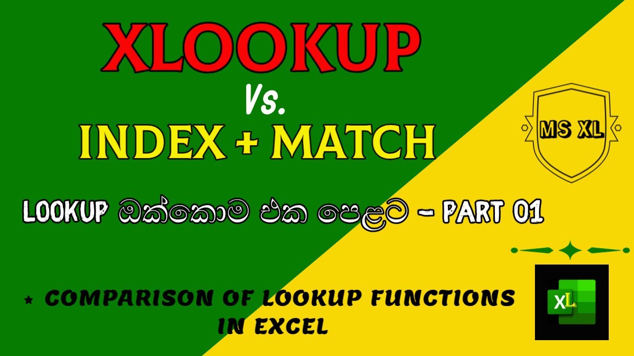 XLOOKUP Vs. INDEX+MATCH - Part 01