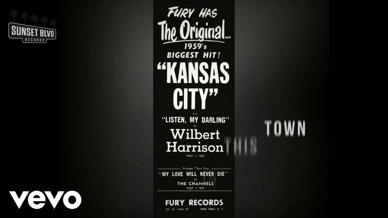 Wilbert Harrison - Kansas City (Official Lyric Video)