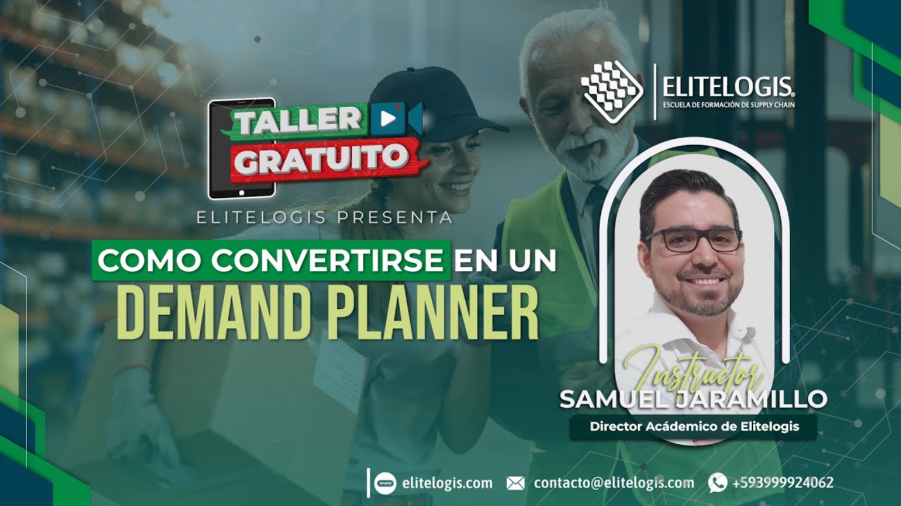 Taller Gratuito ¿Cómo convertirse en un Demand Planner?