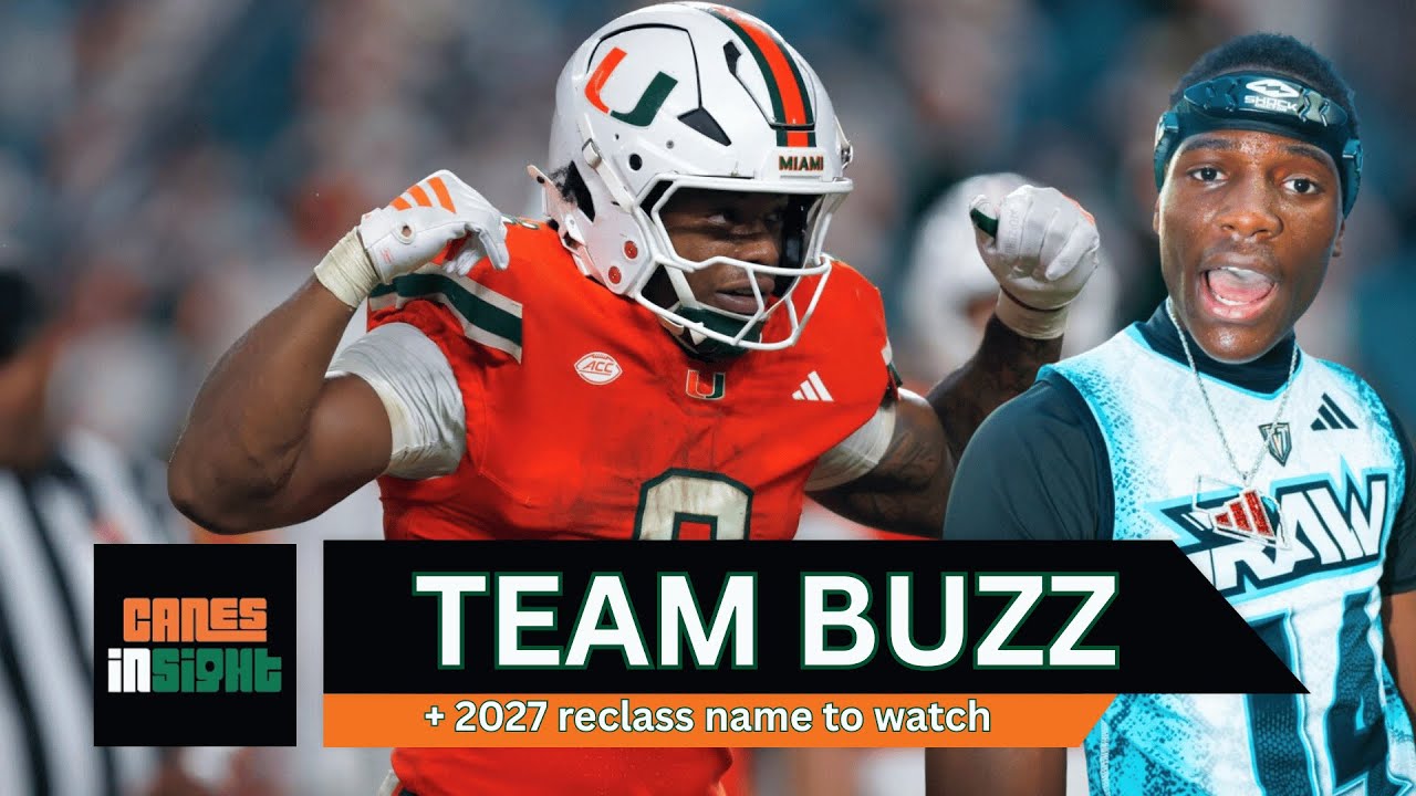 CanesInSight Daily: Team Buzz ON FIRE + 2028 recruit to reclassify?!