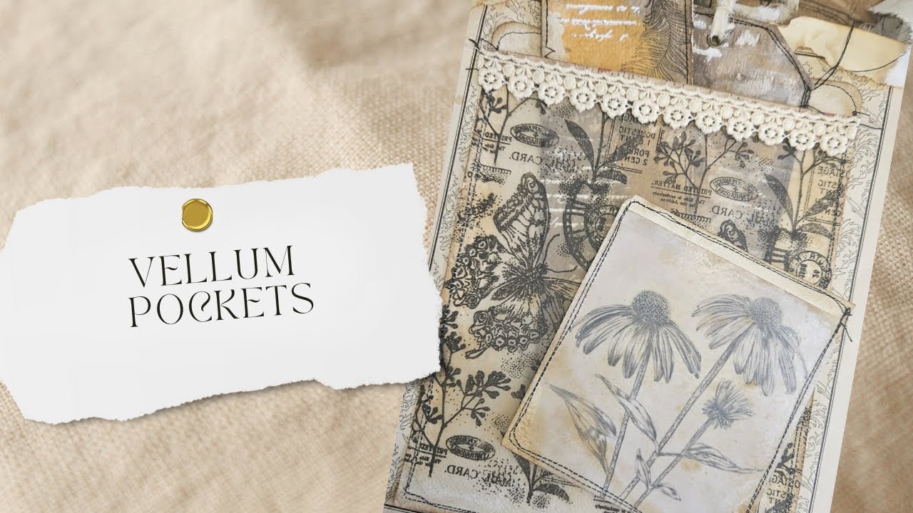 Vintage Journal Series   Vellum Pockets