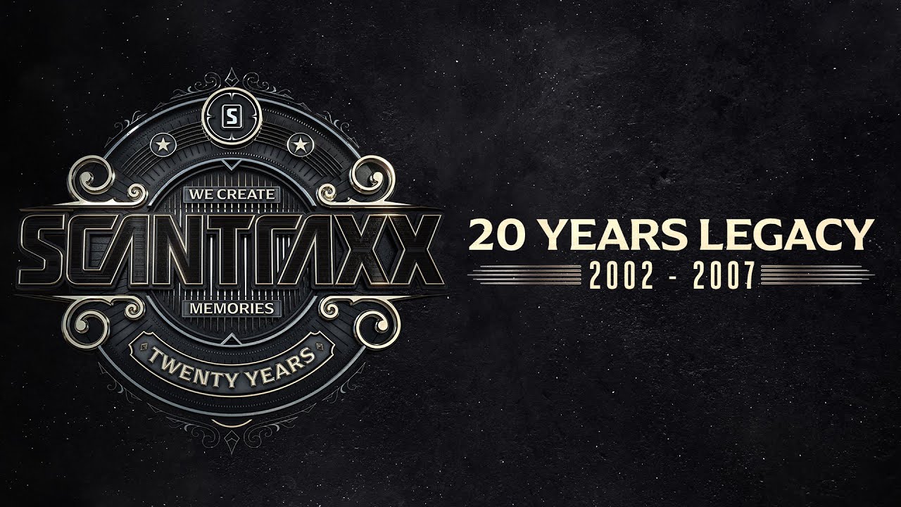Scantraxx 20 Years Legacy (2002 - 2007) (Official Videomix)