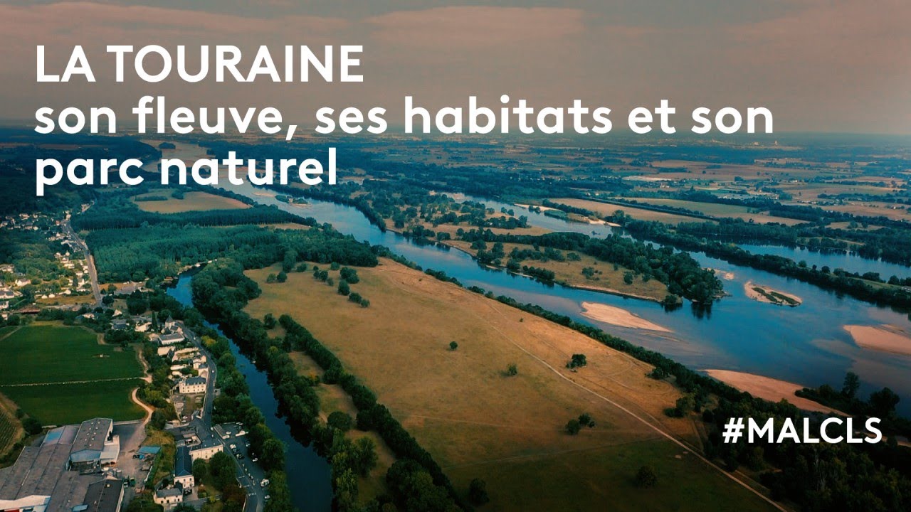 La Touraine, son fleuve, ses habitants et son parc naturel