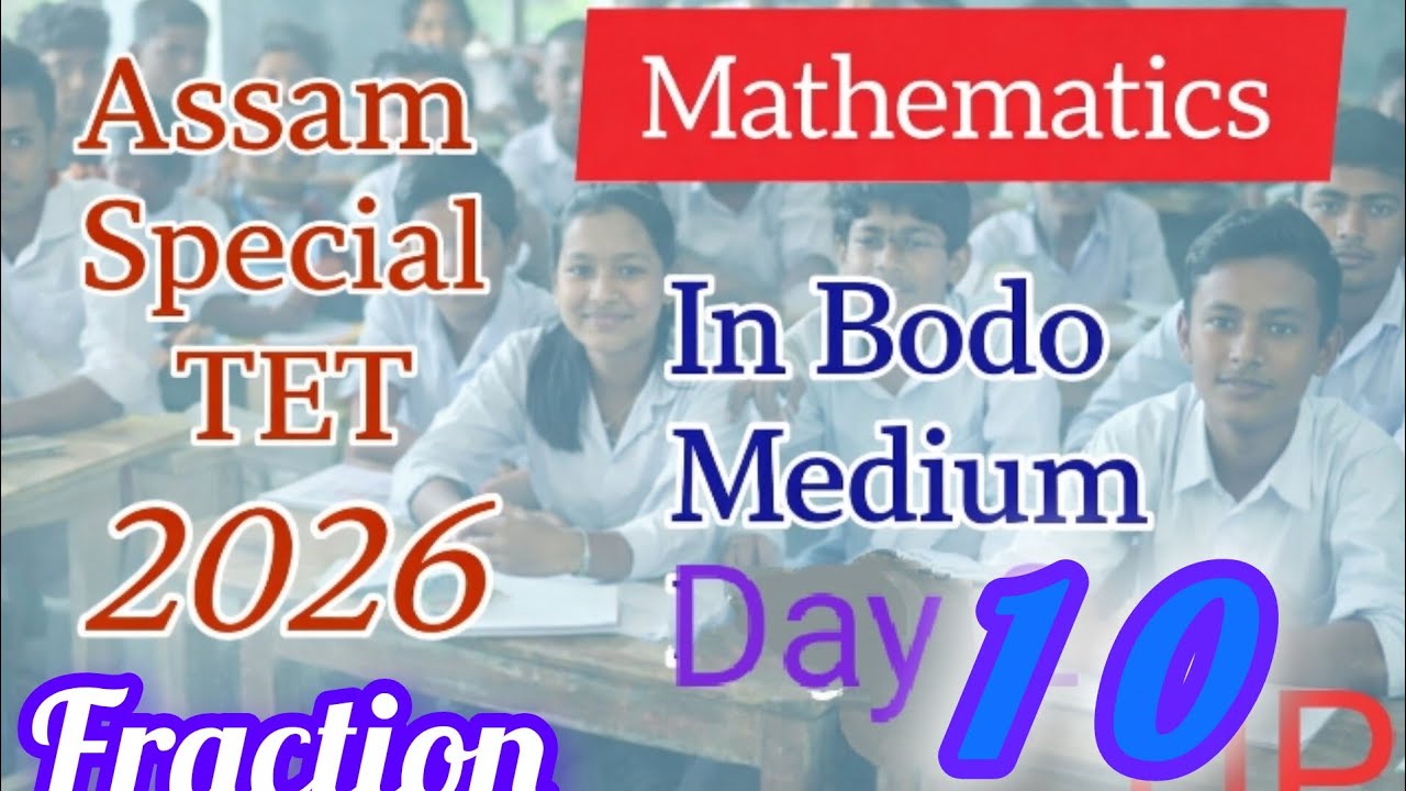 Mathematics Class of Assam Special TET 2026 for LP n UP (paper I n II) in Bodo language