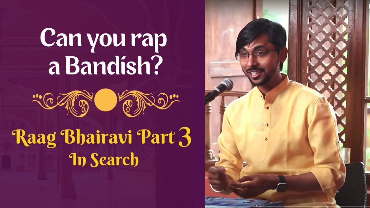 Raag Bhairavi Bandish Harmonium | Dhrut Laya | Part 3 | In Search | Episode 38