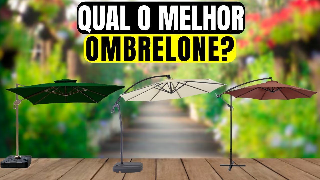 Os 5 Melhores Ombrelones / Guarda Sol Para Comprar em 2025