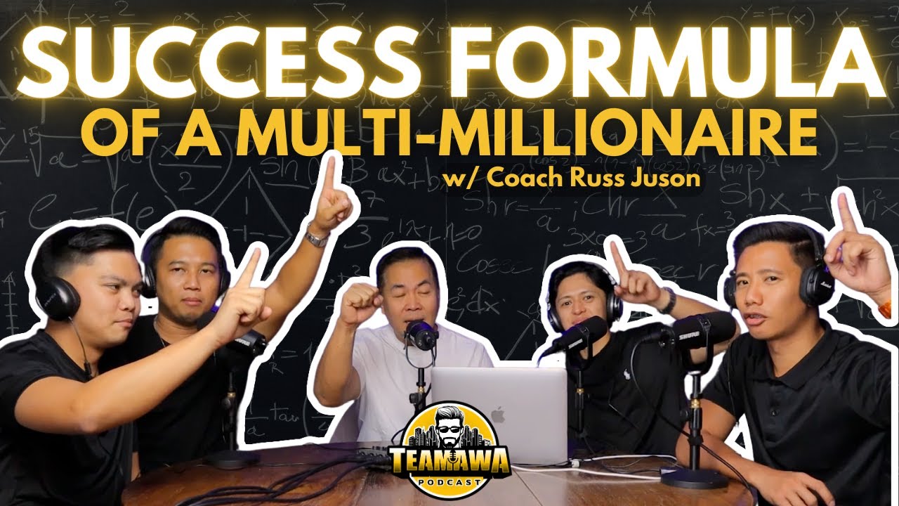 SUCCESS FORMULA OF A MULTI-MILLIONAIRE [LIFE COACH RUSS](EPISODE 28)