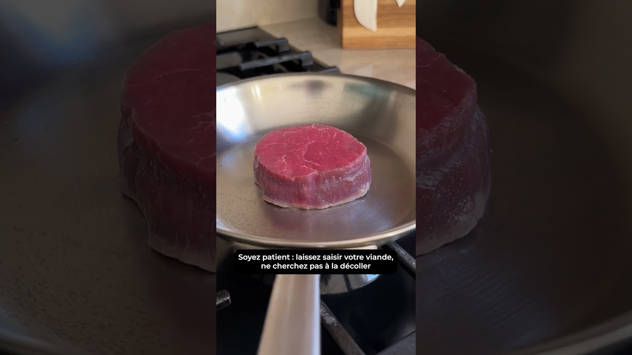 Comment cuire un tournedos dans une po&ecirc;le ou sauteuse en inox ?