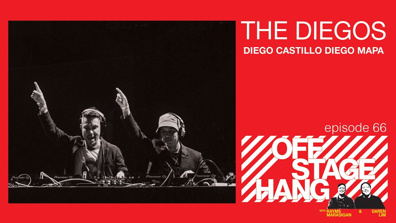 Offstage Hang 89 the Diegos