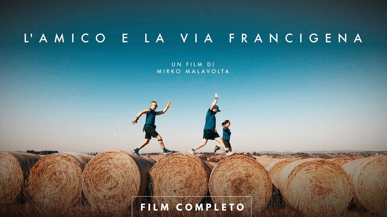 L' AMICO E LA VIA FRANCIGENA | film completo