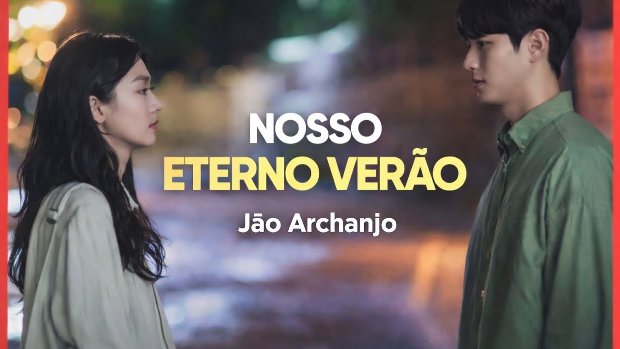 Jão Archanjo - Nosso Eterno Verão 