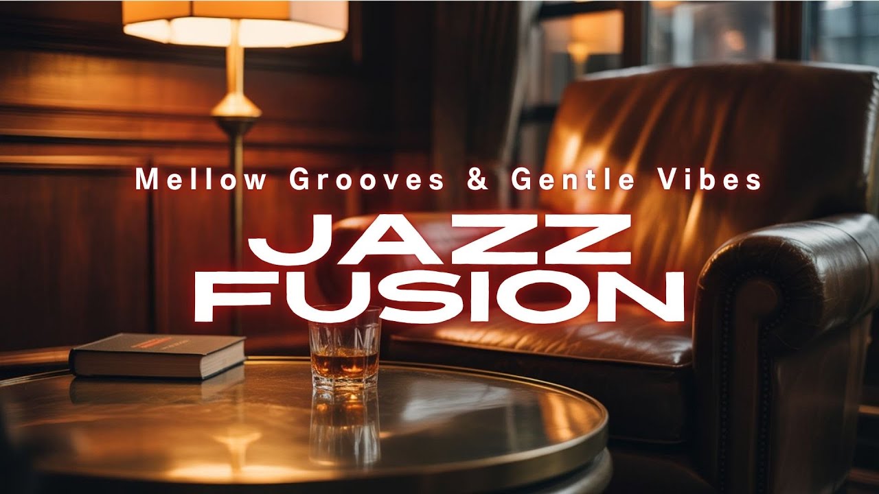 Smooth Jazz Fusion – Mellow Grooves & Gentle Vibes