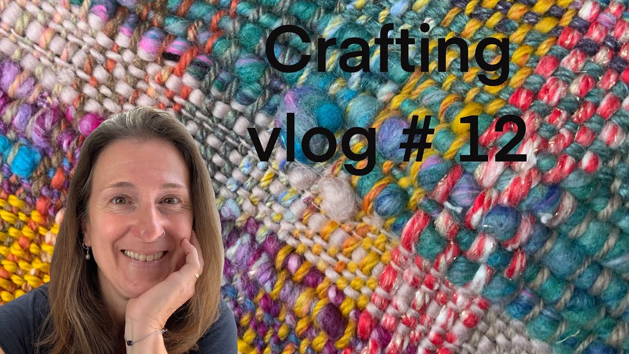 Crafting vlog #12 