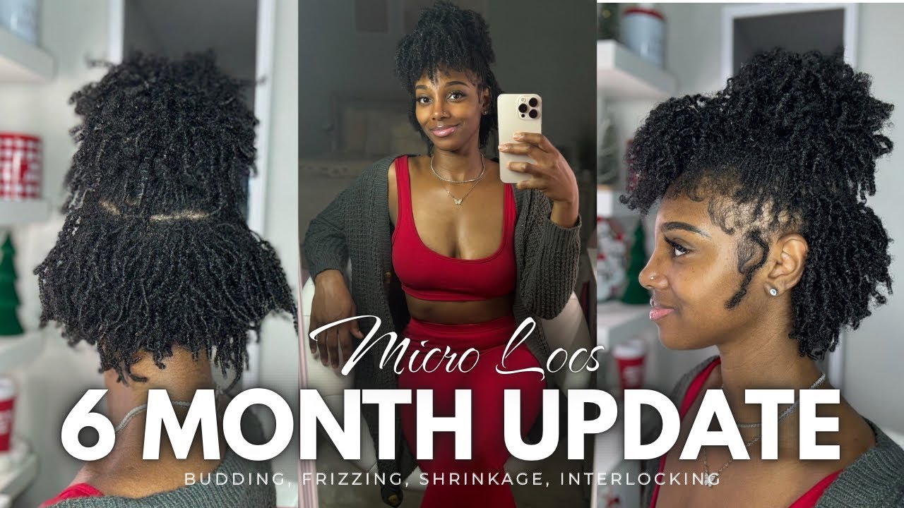 6 MONTH MICRO LOC UPDATE | INTERLOCKING, FRIZZING, SHRINKAGE, BRAIDING & BANDING, BUDDING, & MORE