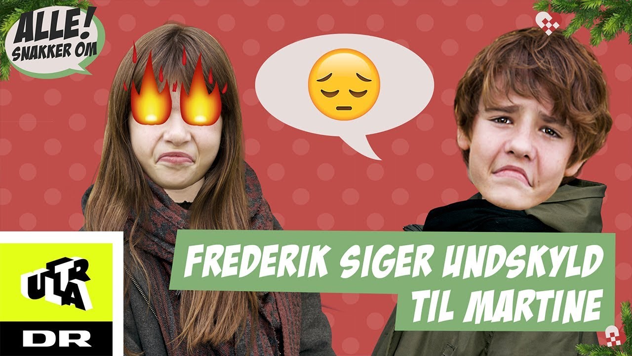 Frederik siger undskyld til Martine | Alle snakker om Klassen | Ultra