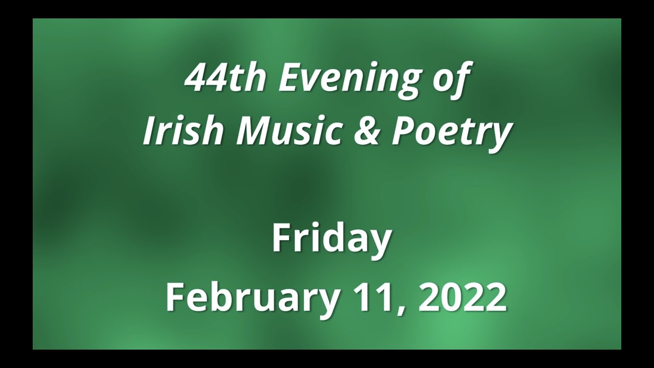 44th Annual Irish Evening of Music and Poetry