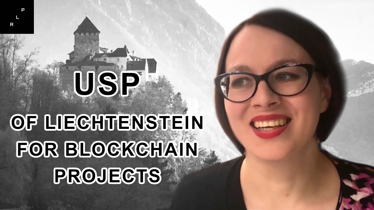 USP of Liechtenstein for Blockchain Projects (RLP Lawyers)